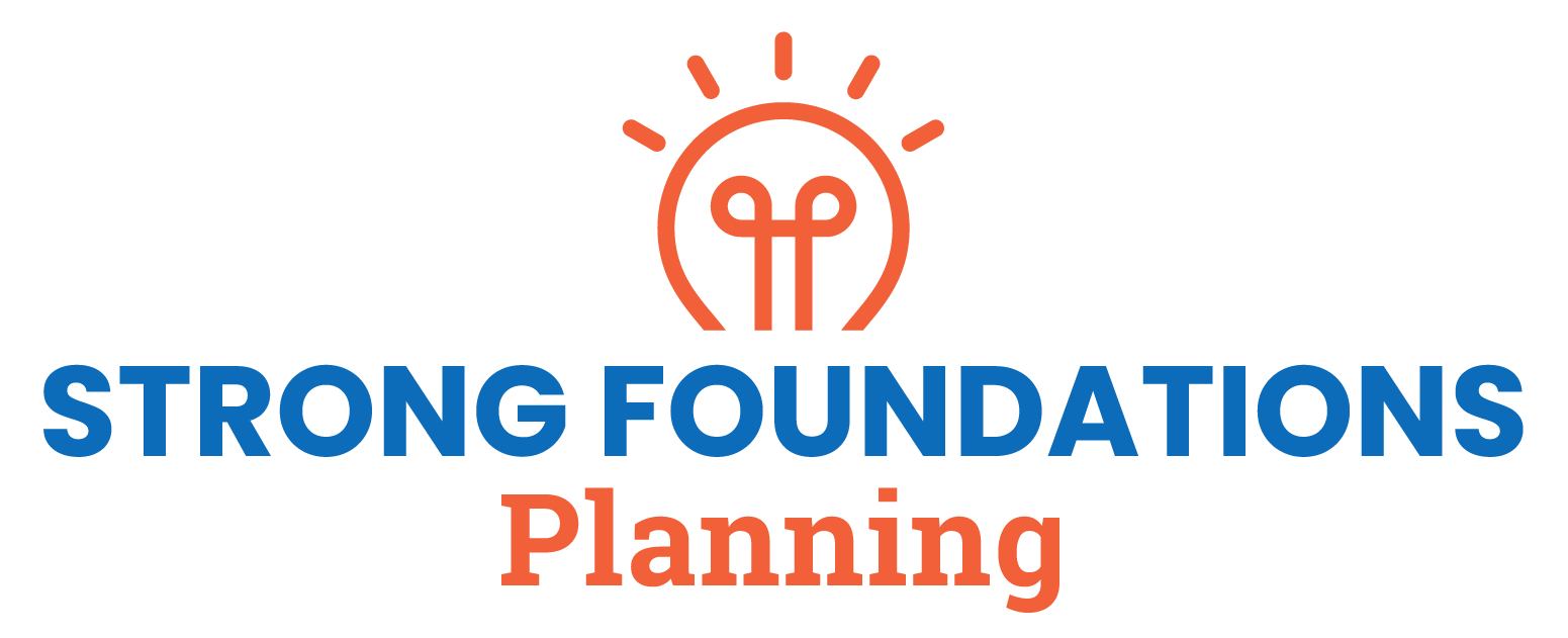 Strong Foundations Planning